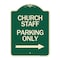 Signmission Church Staff Parking W/ Right Arrow Heavy-Gauge Aluminum Architectural Sign, 24" x 18", G-1824-24258 A-DES-G-1824-24258 - alternate 1